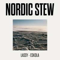 Timo Lassy & Jukka Eskola - Nordic Stew i gruppen VI TIPSER / Fredagsutgivelser / Fredag Den 23:e Februari 2024 hos Bengans Skivbutik AB (5510967)