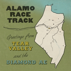 Alamo Race Track - Greetings From Tear Valley And The Diamond Ae i gruppen VI TIPSER / Julegavetips CD hos Bengans Skivbutik AB (5510981)