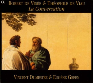 Robert De Visée Et Théophile D - La Conversation i gruppen VI TIPSER / Julegavetips CD hos Bengans Skivbutik AB (5511484)