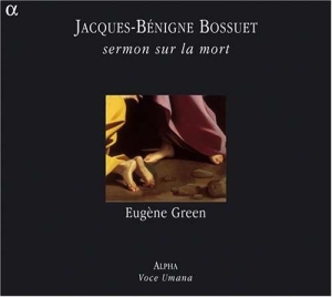 Jacques Bénigne Bossuet - Sermon Sur La Mort i gruppen VI TIPSER / Julegavetips CD hos Bengans Skivbutik AB (5511494)