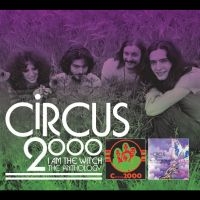 Circus 2000 - I Am The Witch: The Anthology i gruppen CD hos Bengans Skivbutik AB (5511569)