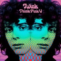 Twink - Think Pink 5 i gruppen CD / Pop-Rock hos Bengans Skivbutik AB (5511606)