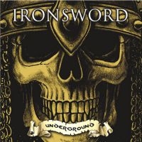 Ironsword - Underground (Vinyl Lp) i gruppen VINYL / Metal hos Bengans Skivbutik AB (5511611)