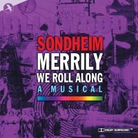 Original Cast Recording - Merrily We Roll Along i gruppen Musikk / Dual Disc / Pop-Rock hos Bengans Skivbutik AB (5511666)