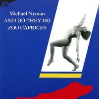 Nyman Michael - And Do They Do i gruppen VI TIPSER / Hjem - CD Nyheter & Kommende hos Bengans Skivbutik AB (5511738)