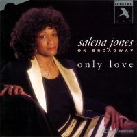 Jones Salena - Only Love: On Broadway i gruppen CD / Pop-Rock hos Bengans Skivbutik AB (5511746)