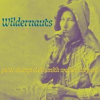 Wildernauts - Wildernauts i gruppen VI TIPSER / Fredagsutgivelser / Fredag den 19e Jan 24 hos Bengans Skivbutik AB (5511925)