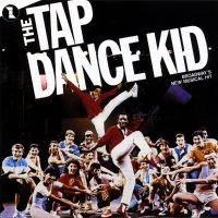 Original Cast Recording - The Tap Dance Kid i gruppen VI TIPSER / Hjem - CD Nyheter & Kommende hos Bengans Skivbutik AB (5512002)