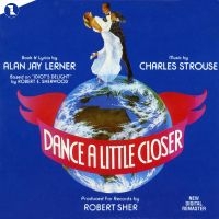 Original Broadway Cast - Dance A Little Closer i gruppen VI TIPSER / Hjem - CD Nyheter & Kommende hos Bengans Skivbutik AB (5512023)