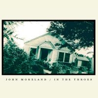 John Moreland - In The Throes i gruppen VI TIPSER / Fredagsutgivelser / Fredag den 26:e Jan 24 hos Bengans Skivbutik AB (5512188)