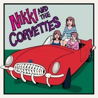 Nikki And The Corvettes - Nikki And The Corvettes (Vinyl Lp) i gruppen VI TIPSER / Fredagsutgivelser / Fredag den 19e Jan 24 hos Bengans Skivbutik AB (5512262)