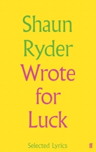 Shaun Ryder - Wrote For Luck i gruppen Øvrige Bøker hos Bengans Skivbutik AB (5512290)