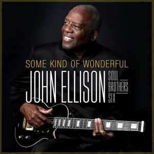 John Ellison - Some Kind Of Wonderful i gruppen VI TIPSER / Fredagsutgivelser / Fredag den 26:e Jan 24 hos Bengans Skivbutik AB (5512388)