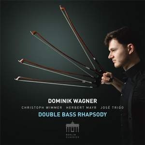 Wagner Dominik - Double Bass Rhapsody i gruppen VI TIPSER / Fredagsutgivelser / Fredag den 5:e Jan 24 hos Bengans Skivbutik AB (5512739)