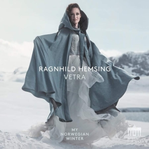 Hemsing Ragnhild - Vetra - My Norwegian Winter i gruppen VI TIPSER / Fredagsutgivelser / Fredag den 5:e Jan 24 hos Bengans Skivbutik AB (5512740)