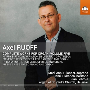 Ruoff Axel - Complete Works For Organ, Vol. 5 i gruppen VI TIPSER / Fredagsutgivelser / Fredag den 5:e Jan 24 hos Bengans Skivbutik AB (5512772)