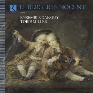 Ensemble Danguy Tobie Miller - Bertin, Boismortier, Bouin, Dupuits i gruppen VI TIPSER / Fredagsutgivelser / Fredag den 12:e Jan 24 hos Bengans Skivbutik AB (5512775)