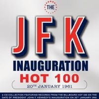 Various Artists - The Jfk Inauguration Hot 100 20Th J i gruppen VI TIPSER / Fredagsutgivelser / Fredag den 5:e Jan 24 hos Bengans Skivbutik AB (5512828)