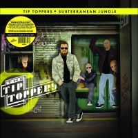 Tip Toppers - Subterranean Jungle i gruppen VINYL / Pop-Rock hos Bengans Skivbutik AB (5512863)