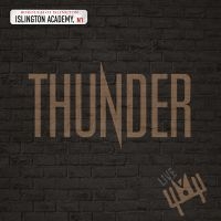 Thunder - Live At Islington Academy i gruppen VI TIPSER / Fredagsutgivelser / Fredag den 26:e Jan 24 hos Bengans Skivbutik AB (5512902)