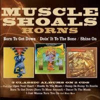 Muscle Shoals Horns - Born To Get Down/Doin' It To The Bo i gruppen VI TIPSER / Fredagsutgivelser / Fredag Den 9:e Februari 2024 hos Bengans Skivbutik AB (5513099)