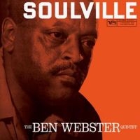 The Ben Webster Quintet - Soulville i gruppen VI TIPSER / Fredagsutgivelser / Fredag den 26:e Jan 24 hos Bengans Skivbutik AB (5513152)