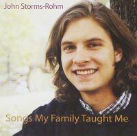 Storms-Rohm John - Songs My Family Taught Me i gruppen VI TIPSER / Julegavetips CD hos Bengans Skivbutik AB (5513395)