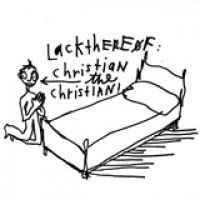 Lackthereof - Christian The Christian i gruppen CD hos Bengans Skivbutik AB (5513631)