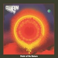 Craneium - Point Of No Return (Orange Vinyl Lp i gruppen VI TIPSER / Fredagsutgivelser / Fredag den 8:e Mars 2024 hos Bengans Skivbutik AB (5513779)