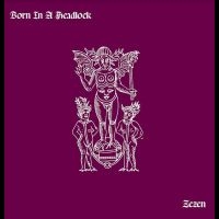 Born In A Headlock - Zazen i gruppen VI TIPSER / Fredagsutgivelser / Fredag Den 16:e Februari 2024 hos Bengans Skivbutik AB (5513789)