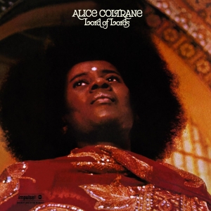 Alice Coltrane - Lord Of Lords i gruppen VI TIPSER / Fredagsutgivelser / Fredag den 19e Jan 24 hos Bengans Skivbutik AB (5513814)