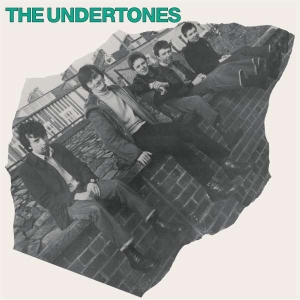 The Undertones - The Undertones i gruppen VI TIPSER / Fredagsutgivelser / Fredag den 19e Jan 24 hos Bengans Skivbutik AB (5513933)