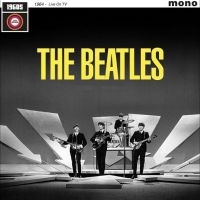 The Beatles - Live On The Tv 1964 i gruppen VI TIPSER / Fredagsutgivelser / Fredag den 19e Jan 24 hos Bengans Skivbutik AB (5513966)