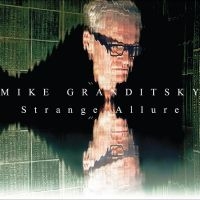 Granditsky Mike - Strange Allure i gruppen VI TIPSER / Fredagsutgivelser / Fredag Den 1:a Mars 2024 hos Bengans Skivbutik AB (5513986)