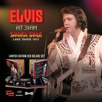 Presley Elvis - At 3 Am - Lake Tahoe 1973 (2 Cd Dig i gruppen VI TIPSER / Fredagsutgivelser / Fredag Den 23:e Februari 2024 hos Bengans Skivbutik AB (5514143)