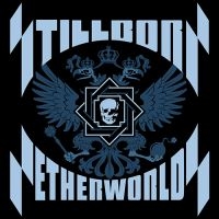 Stillborn - Netherworlds i gruppen VI TIPSER / Fredagsutgivelser / Fredag den 28:e Juni 2024 hos Bengans Skivbutik AB (5514146)