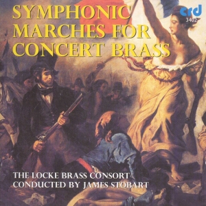 Locke Brass Consort James Stobart - Symphonic Marches For Concert Brass i gruppen Musikk / CD-R / Klassisk hos Bengans Skivbutik AB (5514157)