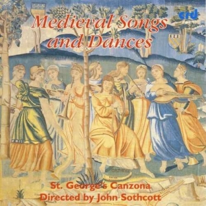 St.George's Canzona / John Sothcott - Medieval Songs And Dances i gruppen Musikk / CD-R / Klassisk hos Bengans Skivbutik AB (5514172)