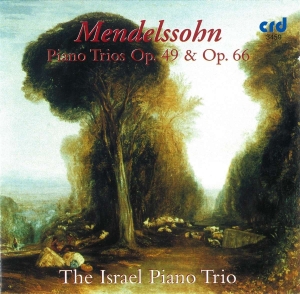 Mendelssohn Felix - Piano Trios In D Minor Op.49, C Min i gruppen Musikk / CD-R / Klassisk hos Bengans Skivbutik AB (5514227)