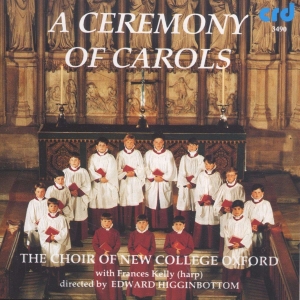 Choir Of New College Oxford / Edwar - A Ceremony Of Carols i gruppen Musikk / CD-R / JuleMusikkk hos Bengans Skivbutik AB (5514255)