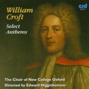 Croft Willliam - Select Anthems i gruppen Musikk / CD-R / Klassisk hos Bengans Skivbutik AB (5514256)