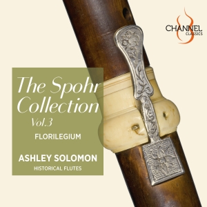 Florilegium Ashley Solomon - The Spohr Collection, Vol. 3 i gruppen VI TIPSER / Fredagsutgivelser / Fredag den 26:e Jan 24 hos Bengans Skivbutik AB (5514264)