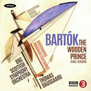 Bartok Bela - The Wooden Prince Op.13 Sz. 60 Div i gruppen Kommende produkter - 10 procent hos Bengans Skivbutik AB (5514278)