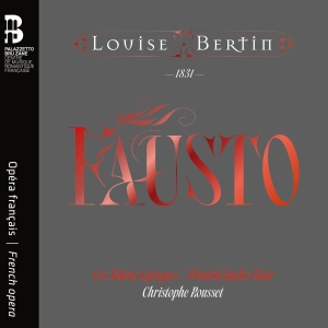 Bertin Louise - Fausto (2Cd +Book) i gruppen VI TIPSER / Årets topplister 2024 / DN Klassisk Musikk hos Bengans Skivbutik AB (5514320)