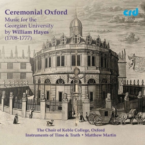 William Hayes - Ceremonial Oxford: Music For The Ge i gruppen Annet / Klassisk hos Bengans Skivbutik AB (5514529)