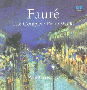 Fauré Gabriel - Complete Piano Works i gruppen Musikk / CD-R / Klassisk hos Bengans Skivbutik AB (5514545)