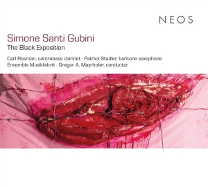 Ensemble Musikfabrik & Carl Rosman - Simone Santi Gubini: The Black Exposition i gruppen CD / Klassisk hos Bengans Skivbutik AB (5514664)