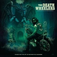 Death Wheelers - Chaos And The Art Of Motorcycle Mad i gruppen VINYL / Metal hos Bengans Skivbutik AB (5514701)