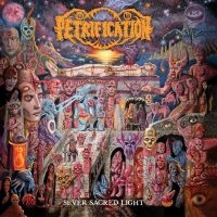 Petrification - Sever Sacred Light i gruppen VI TIPSER / Fredagsutgivelser / Fredag Den 9:e Februari 2024 hos Bengans Skivbutik AB (5514840)