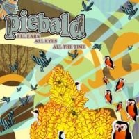 Piebald - All Ears All Eyes All The Time i gruppen VI TIPSER / Julegavetips CD hos Bengans Skivbutik AB (5514874)